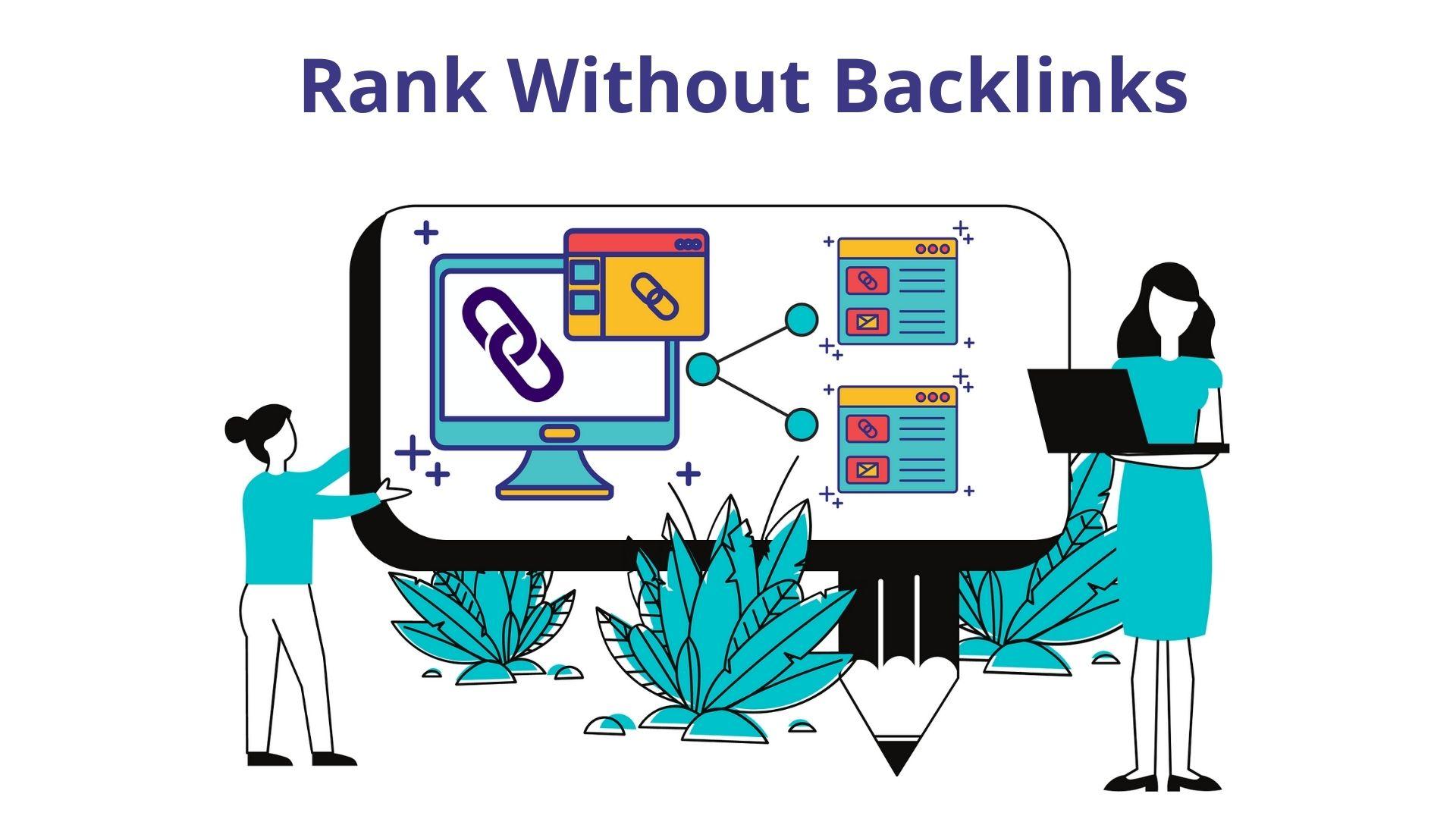 How to rank without backlinks?